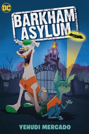 Barkham Asylum (DC Comics) by Yehudi Mercado