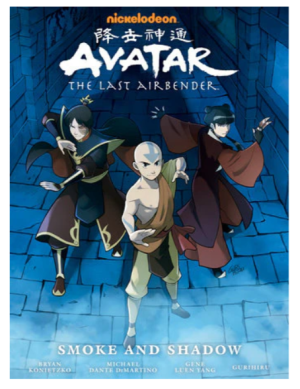 Avatar: The Last Airbender--Smoke and Shadow Library Edition